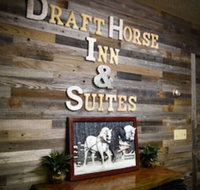 Draft Horse Inn and Suites - Tourism House